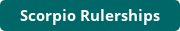 Scorpio Rulerships Page