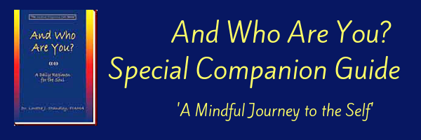 And Who Are You? - Special Companion Guide - A Mindful Journey to the Self