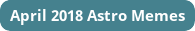 Astro Memes for major aspects for April 2018 on DrStandley.com