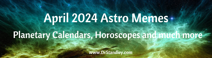 April 2024 Astro Memes on DrStandley.com
