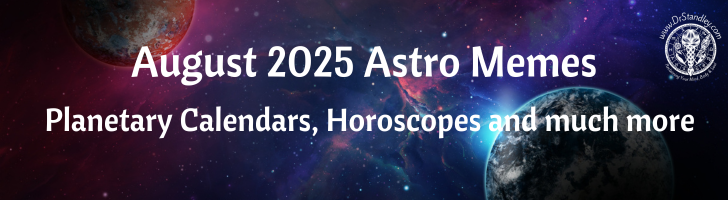 August 2025 Astro Memes on DrStandley.com