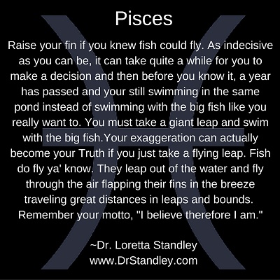 Pisces Astro Meme on DrStandley.com - Click and Share!