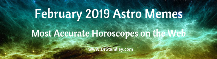 February 2019 Astro Memes on DrStandley.com