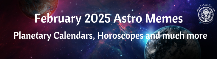 February 2025 Astro Memes on DrStandley.com