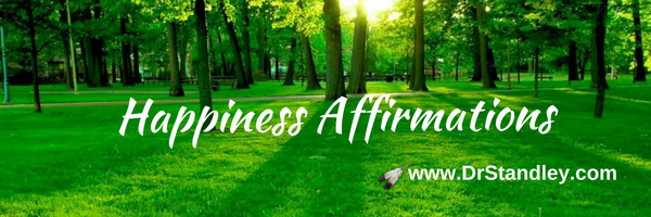 How to recite positive affirmations DrStandley.com
