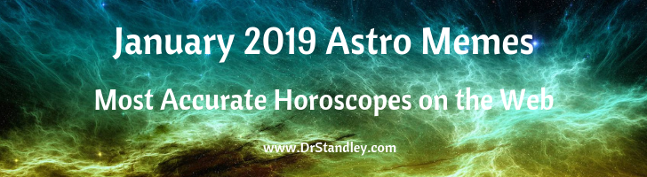 January 2019 Astro Memes on DrStandley.com