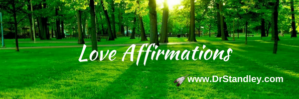 How to recite positive affirmations DrStandley.com
