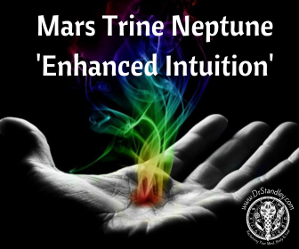 Mars Trine Neptune on DrStandley.com