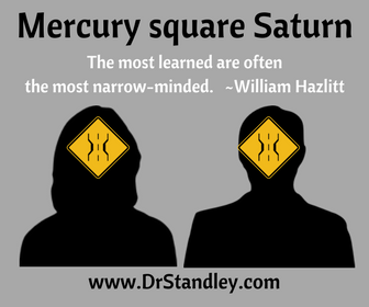 Mercury square Saturn on DrStandley.com
