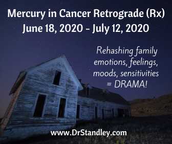 Mercury in Cancer Retrograde (Rx) 2020 on DrStandley.com