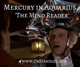 Mercury in Aquarius on DrStandley.com