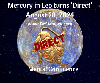 Mercury in Leo turns Direct on August 28, 2024 on DrStandley.com