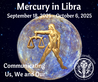 Mercury in Libra from September 18, 2025 until October 6, 2025 on DrStandley.com