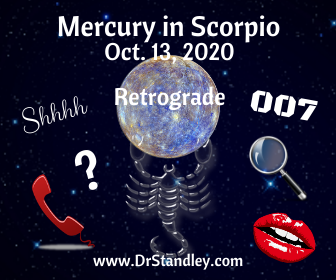Mercury in Scorpio Retrograde 2020 on DrStandley.com