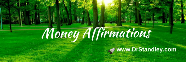 How to recite positive affirmations DrStandley.com