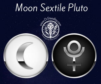 Moon sextile Pluto on DrStandley.com