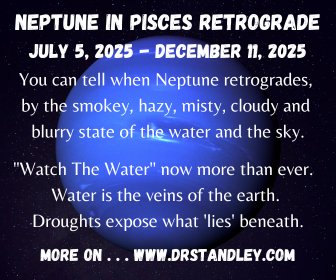 Neptune in Pisces Retrograde on DrStandley.com
