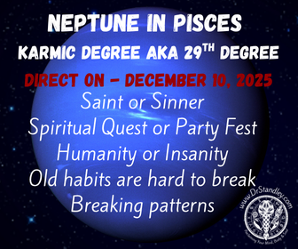 Neptune in Pisces Direct on December 10, 2025 on DrStandley.com