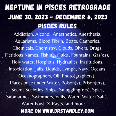 Neptune in Pisces Retrograde on DrStandley.com