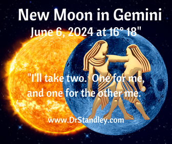 New Moon in Gemini at 16 degrees 18 minutes on June 6, 2024 on DrStandley.com