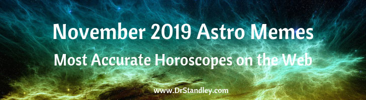 November 2019 Astro Memes on DrStandley.com