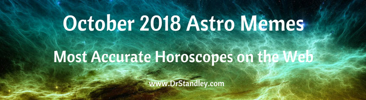 October 2018 Astro Memes on DrStandley.com