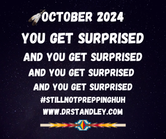 October 2024 Surprises for everyone DrStandley.com