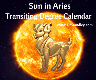 The Sun in Aries Transiting Degree Calendar on DrStandley.com