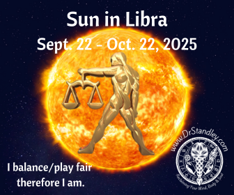 Sun in Libra from September 22, 2025 until October 22, 2025 on DrStandley.com