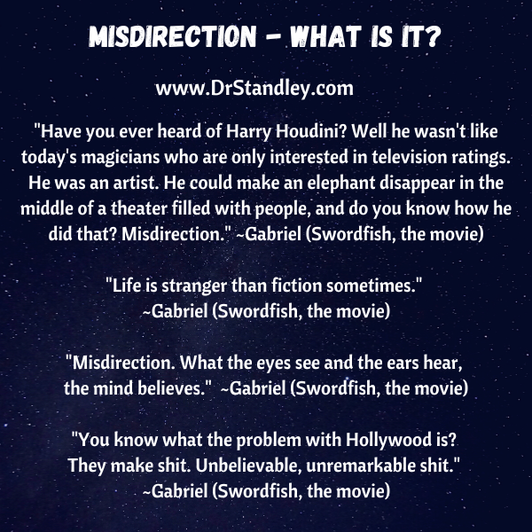 Swordfish, Misdirection, What is it on DrStandley.com
