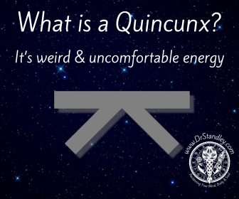 What is a Quincunx on DrStandley.com